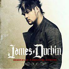 James Durbin : Memories of a Beautiful Disaster